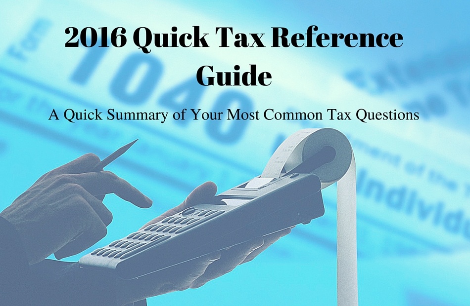 2016 Tax Reference Guide