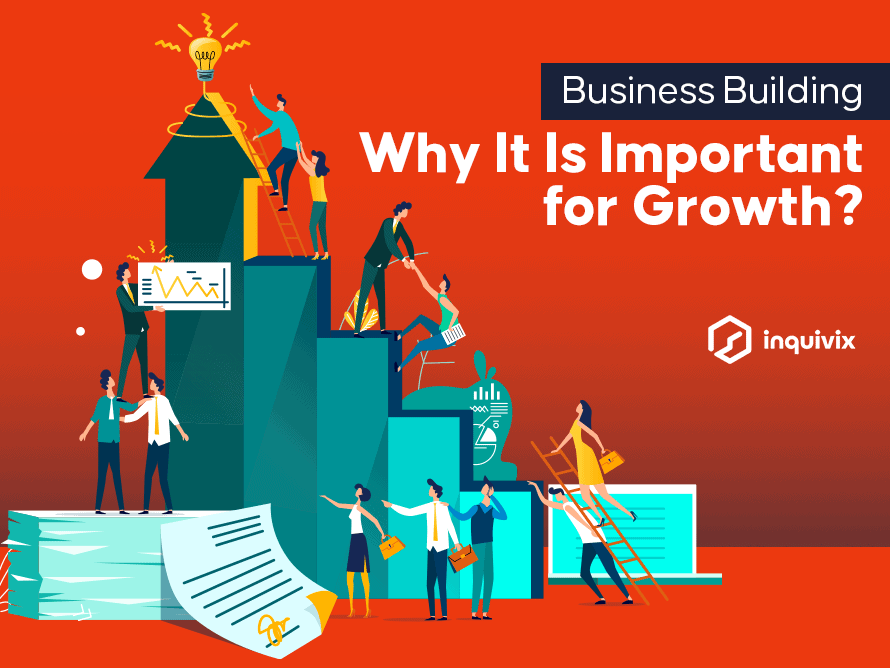 Business Building Why It Is Important for Growth