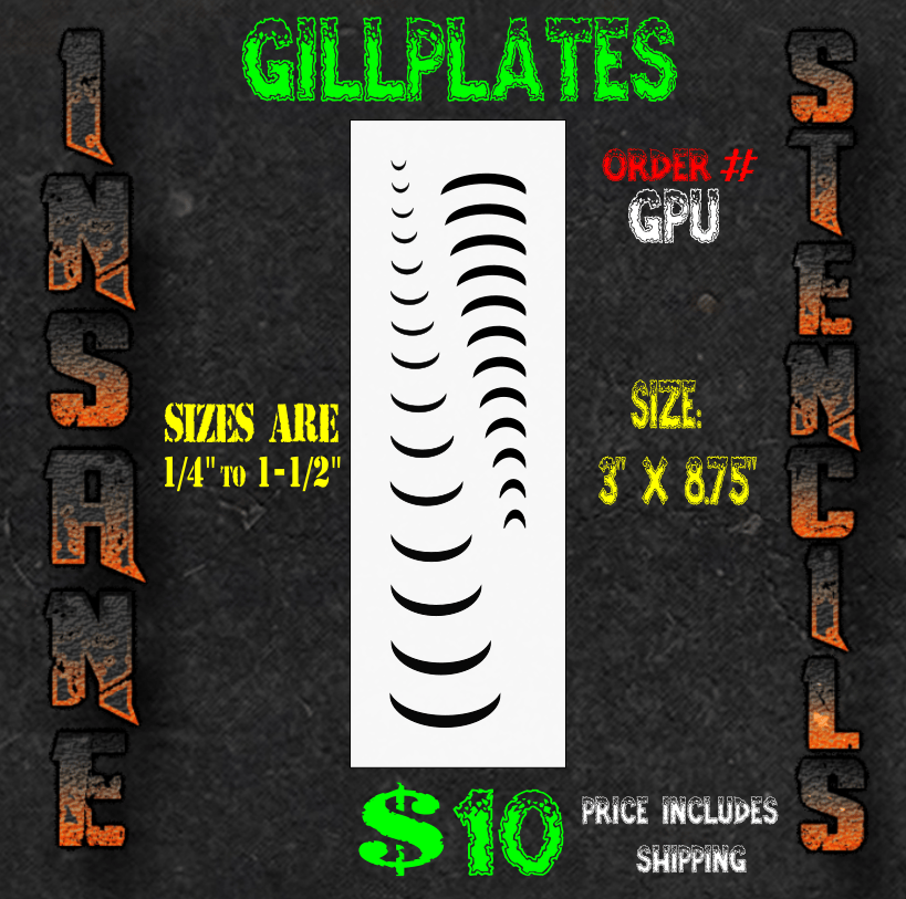 GPU UNIVERSAL GILL STENCIL Insane Custom Stencils