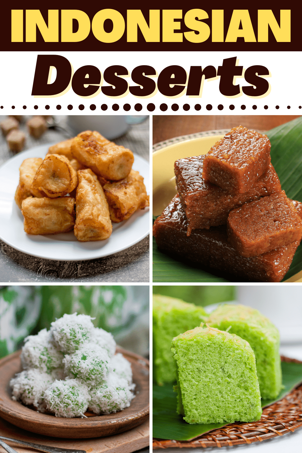 20 Easy Indonesian Desserts Insanely Good