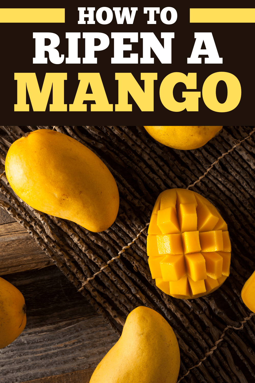 How to Ripen a Mango (4 Easy Ways) Insanely Good