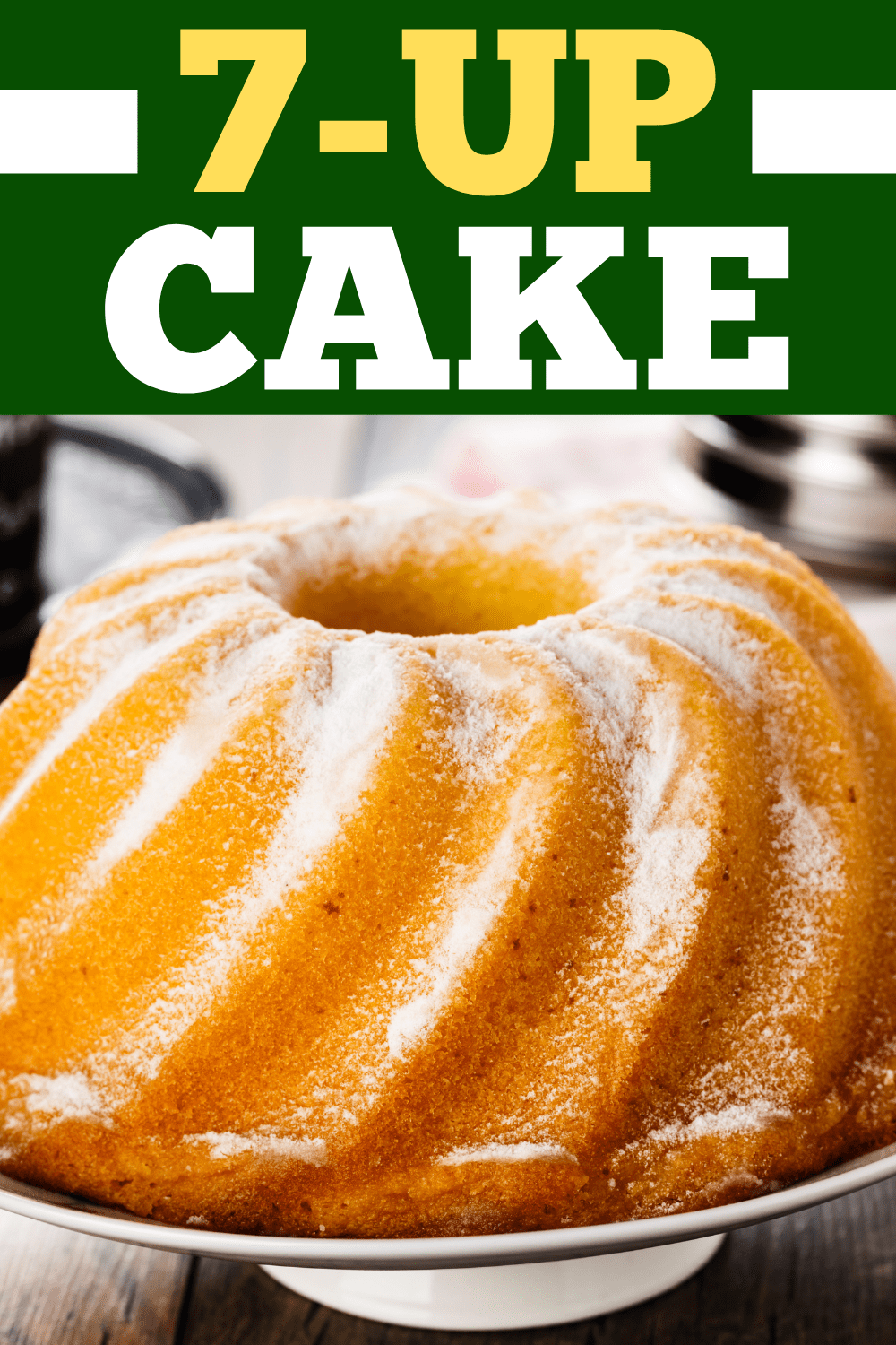 7Up Cake Insanely Good