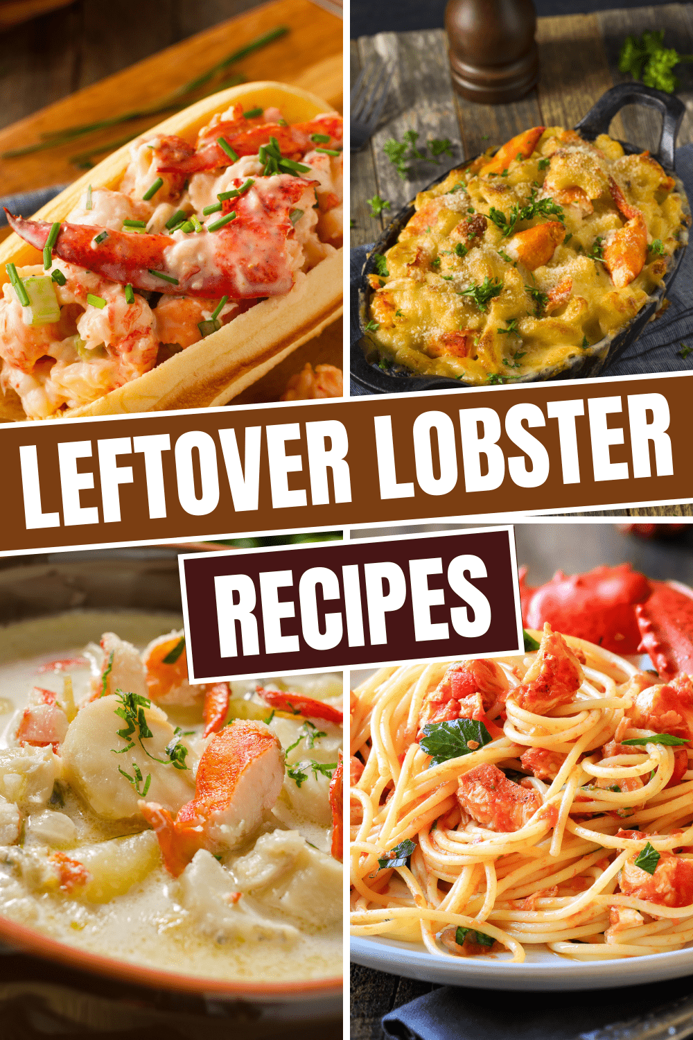 25 Best Leftover Lobster Recipes Insanely Good