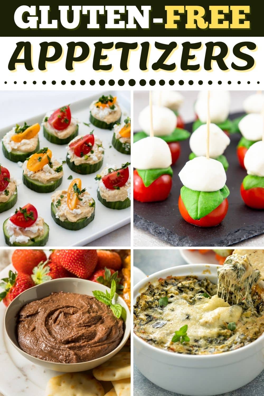 23 GlutenFree Appetizers (+ Easy Recipes) Insanely Good