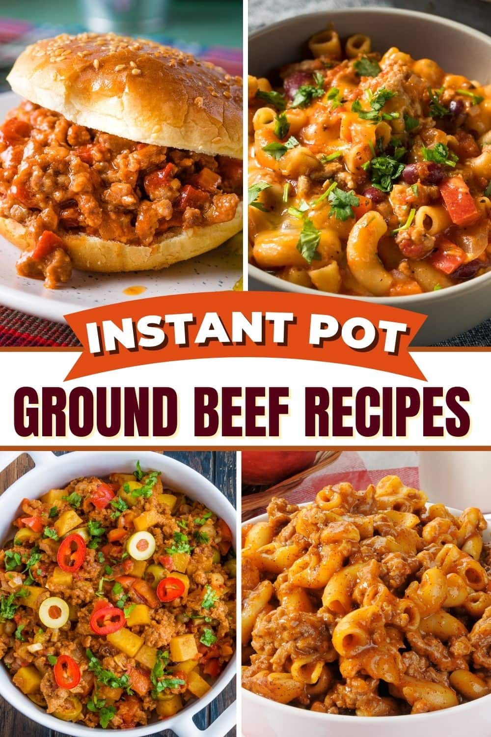 23 Best Instant Pot Ground Beef Recipes Insanely Good