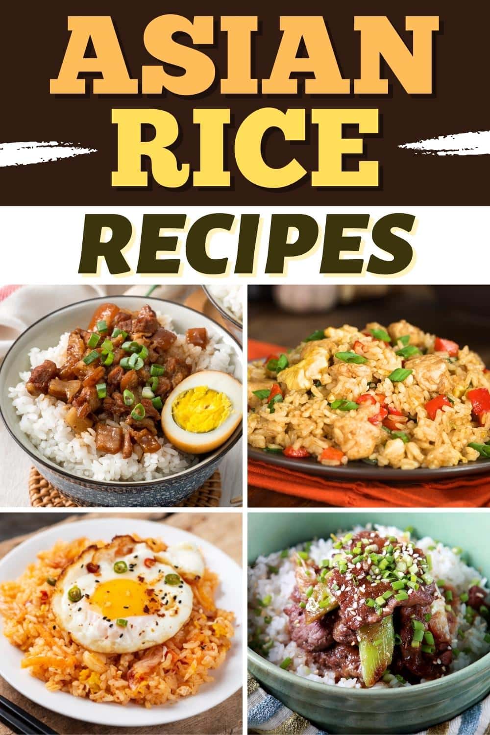 37 Easy Asian Rice Recipes to Keep in Your Arsenal Insanely Good