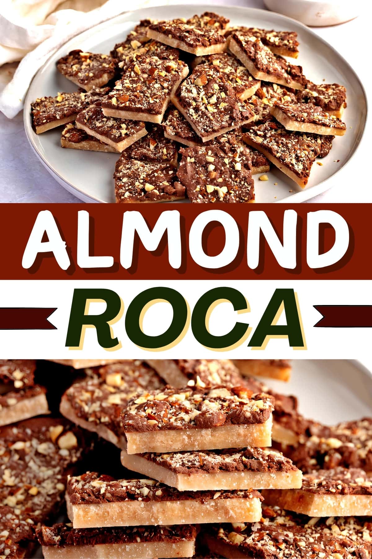 Homemade Almond Roca (Easy Recipe) Insanely Good