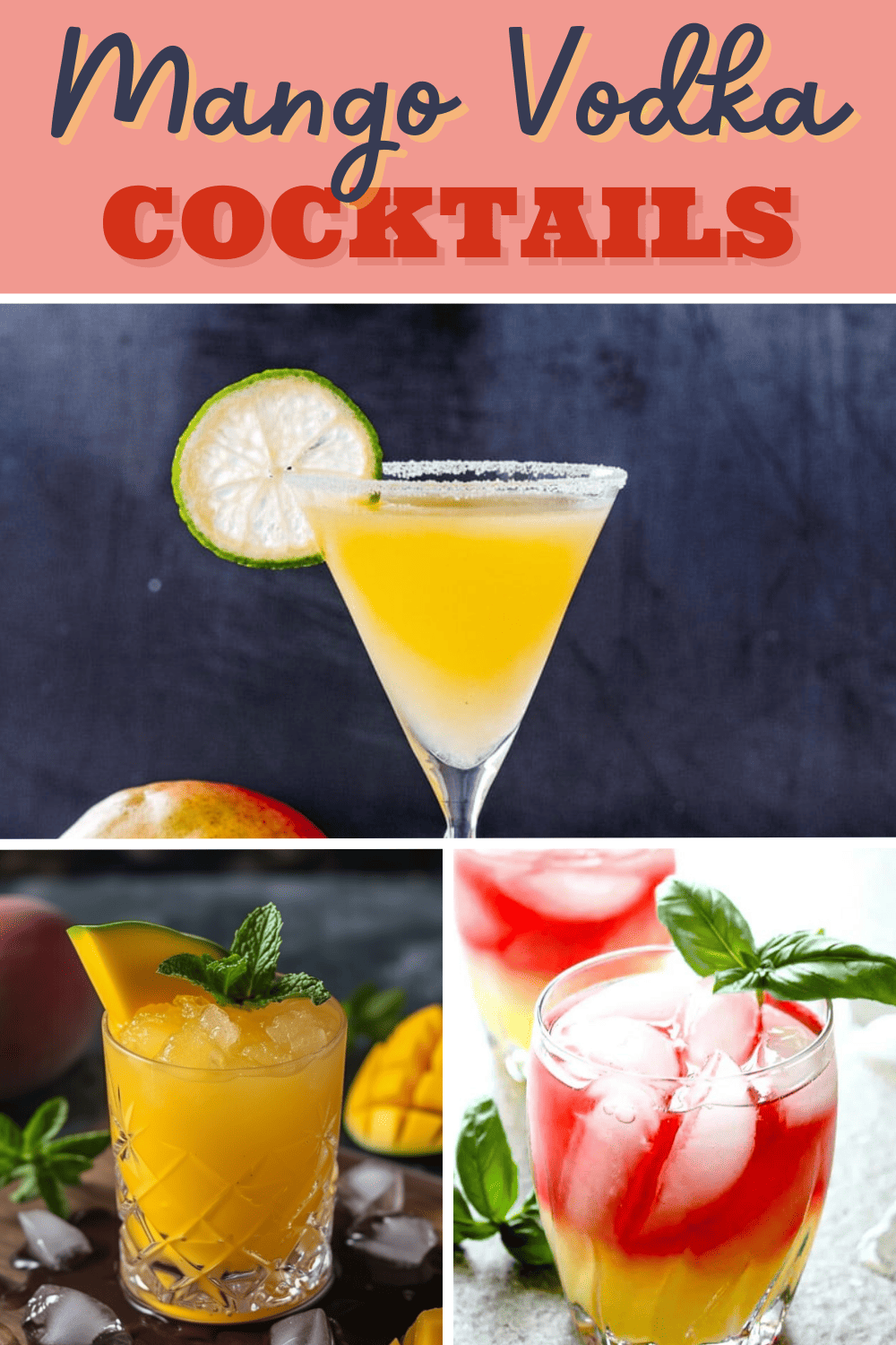 13 Best Mango Vodka Cocktails Insanely Good