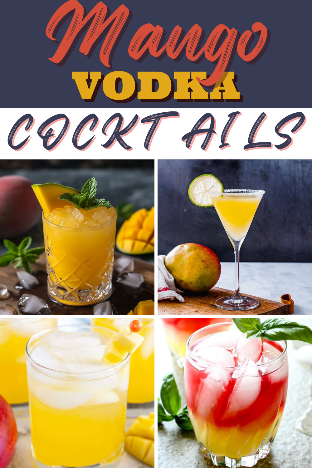 13 Best Mango Vodka Cocktails Insanely Good
