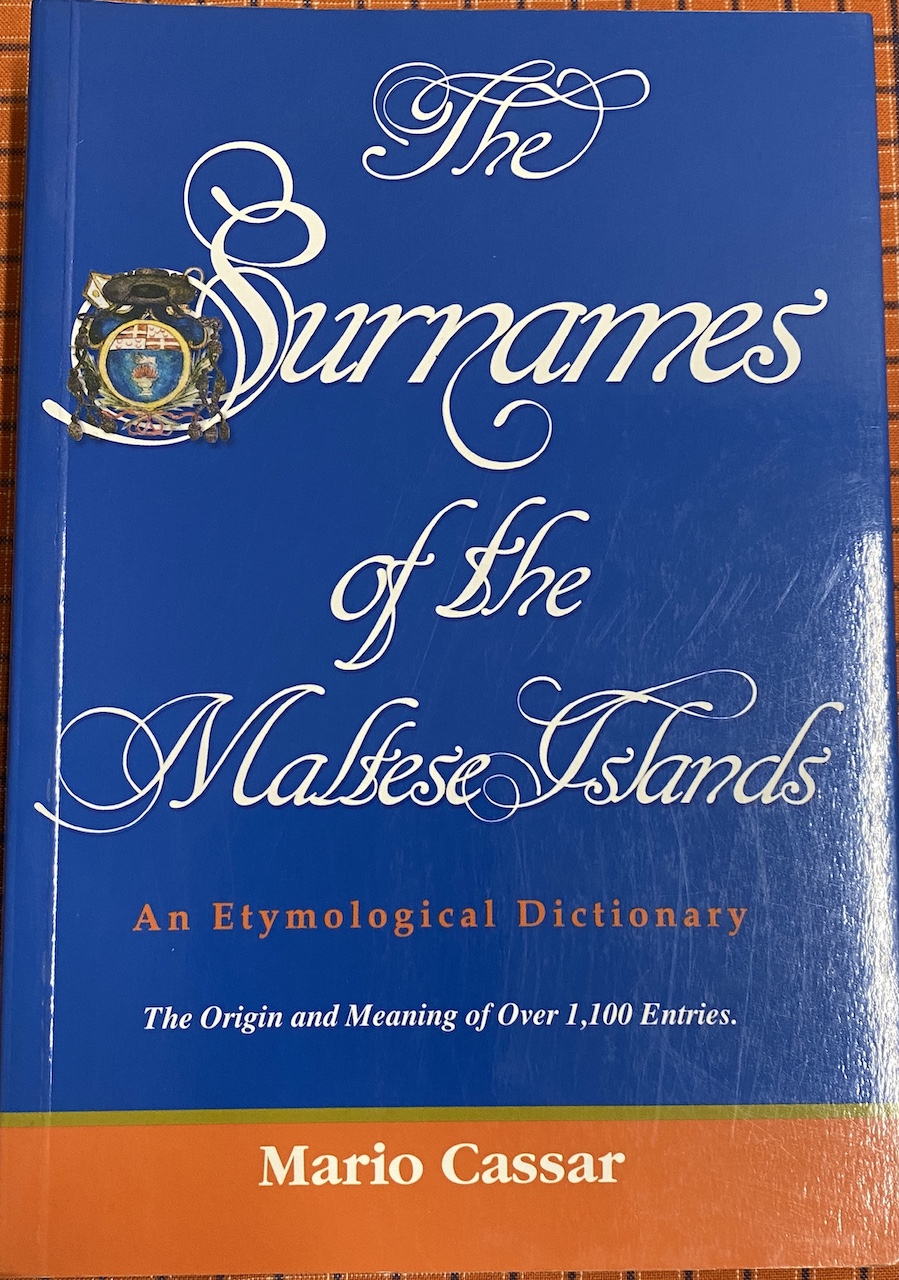 SURNAMES of the Maltese Islands an Etymological Dictionary by Mario