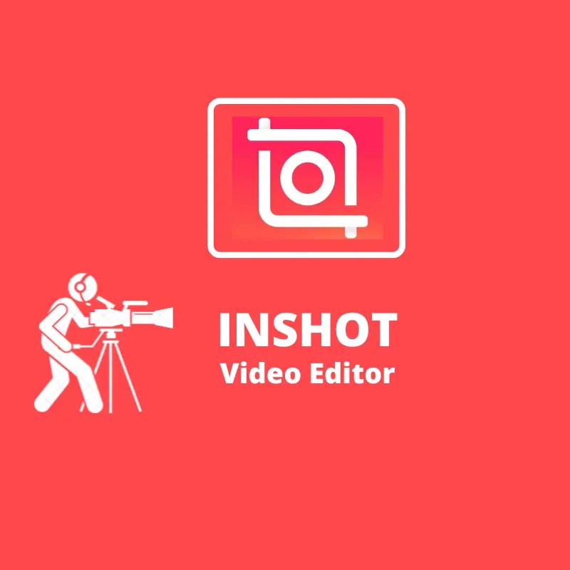 Download Inshot video editor(For android)