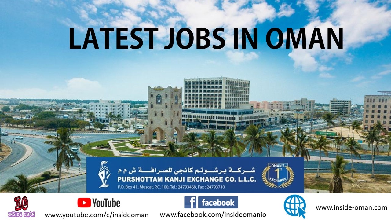 JOBS IN OMAN 24062021 INSIDE OMAN JOBS IN OMAN 24062021