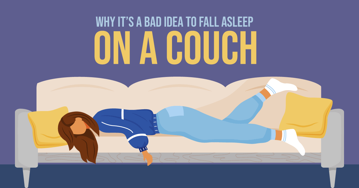 Why It S A Bad Idea To Fall Asleep On Couch Insidebedroom