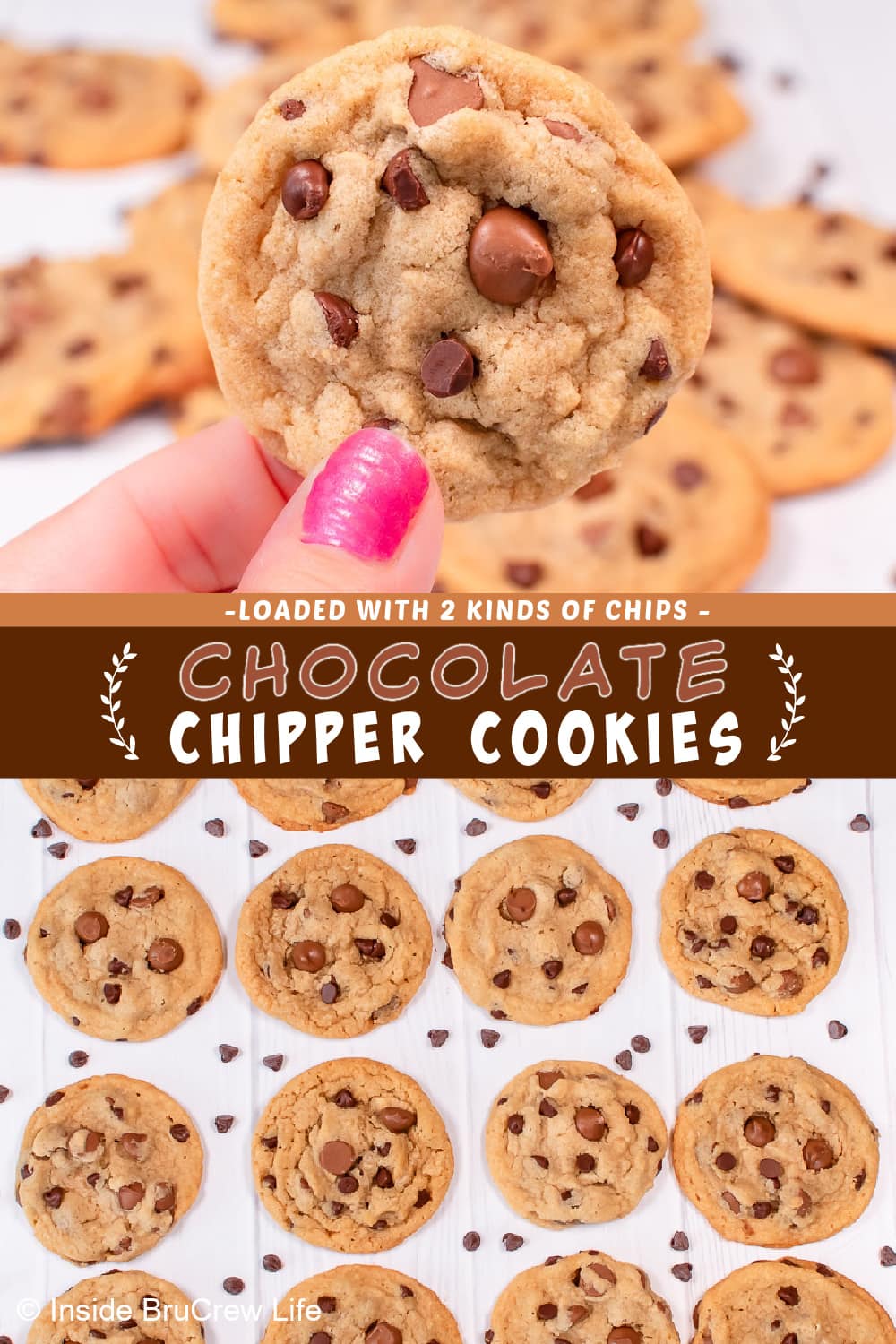 Chocolate Chipper Cookies Recipe Inside BruCrew Life