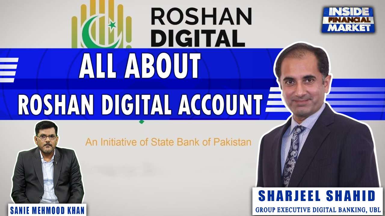 All About Roshan Digital Account Sharjeel Shahid UBL Sanie Khan