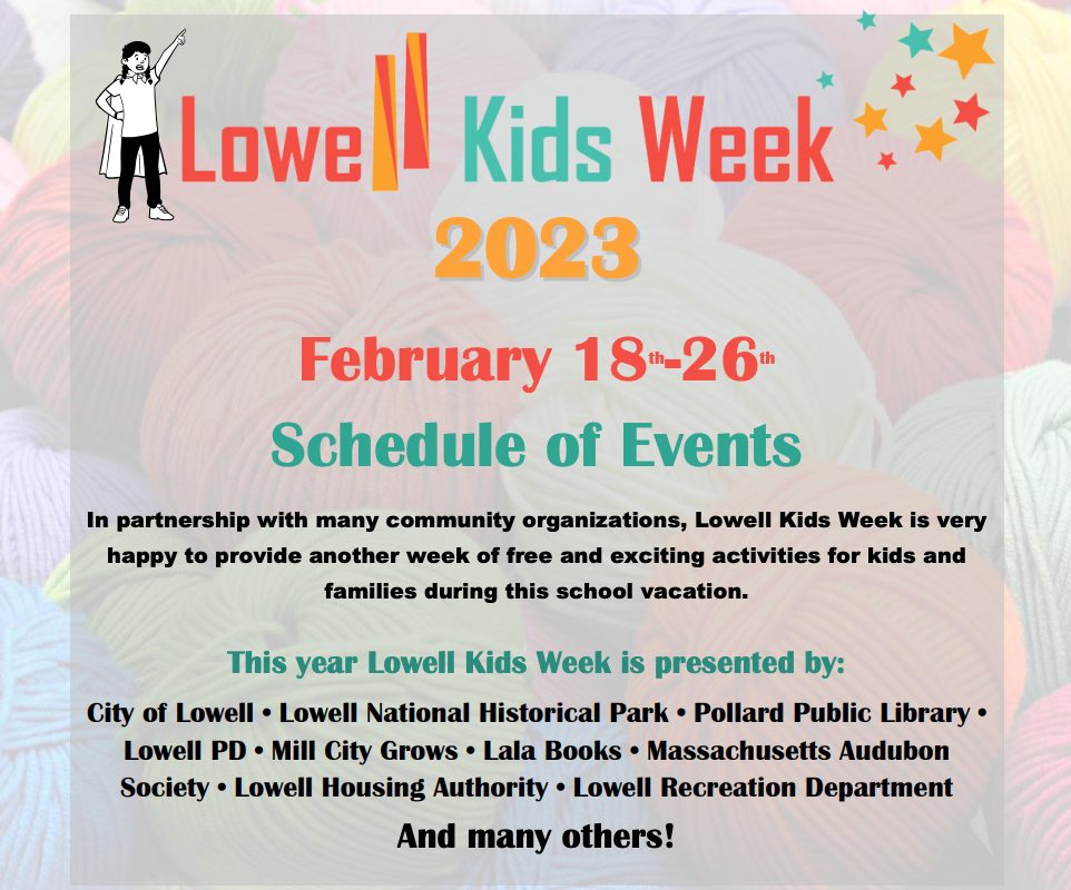 Lowell Kids Week Schedule Announced InsideLowell