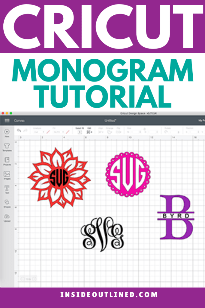 Cricut Monogram Tutorial In Design Space InsideOutlined