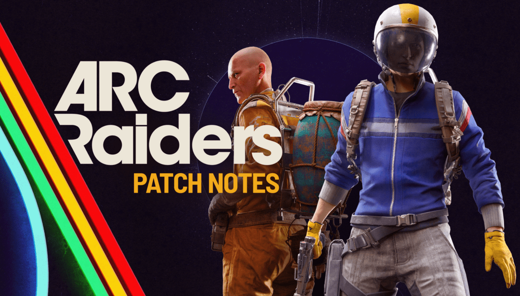 ARC Raiders Update Fixes Some Out-of-Bounds Map Exploits