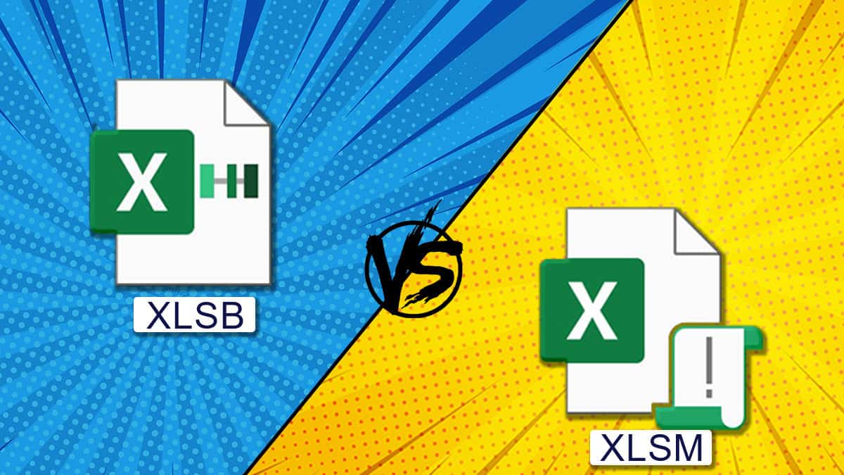 XLSB vs XLSM Which One Should You Choose