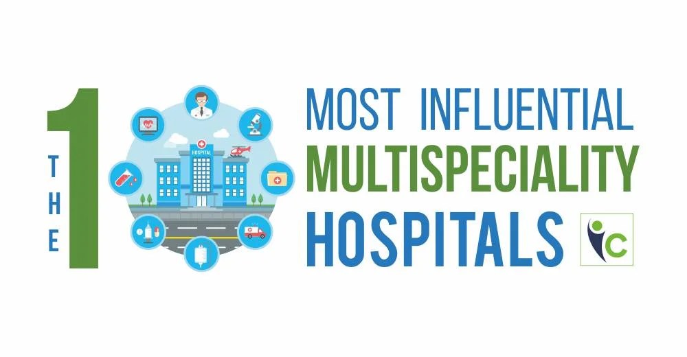 MultiSpecialty Hospitals Leading the Indian Healthcare Landscape