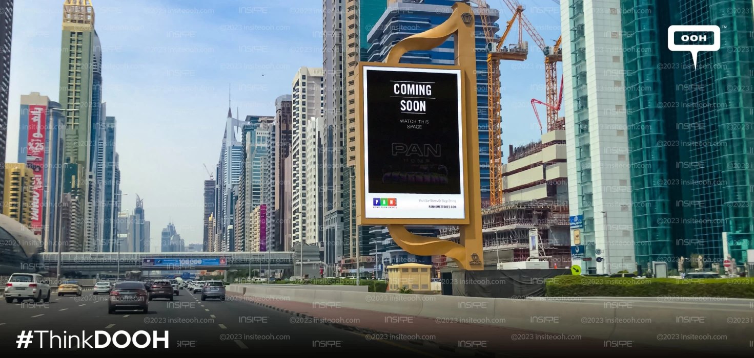 Pan Home Furnishings Builds Anticipation with Teaser OutofHome