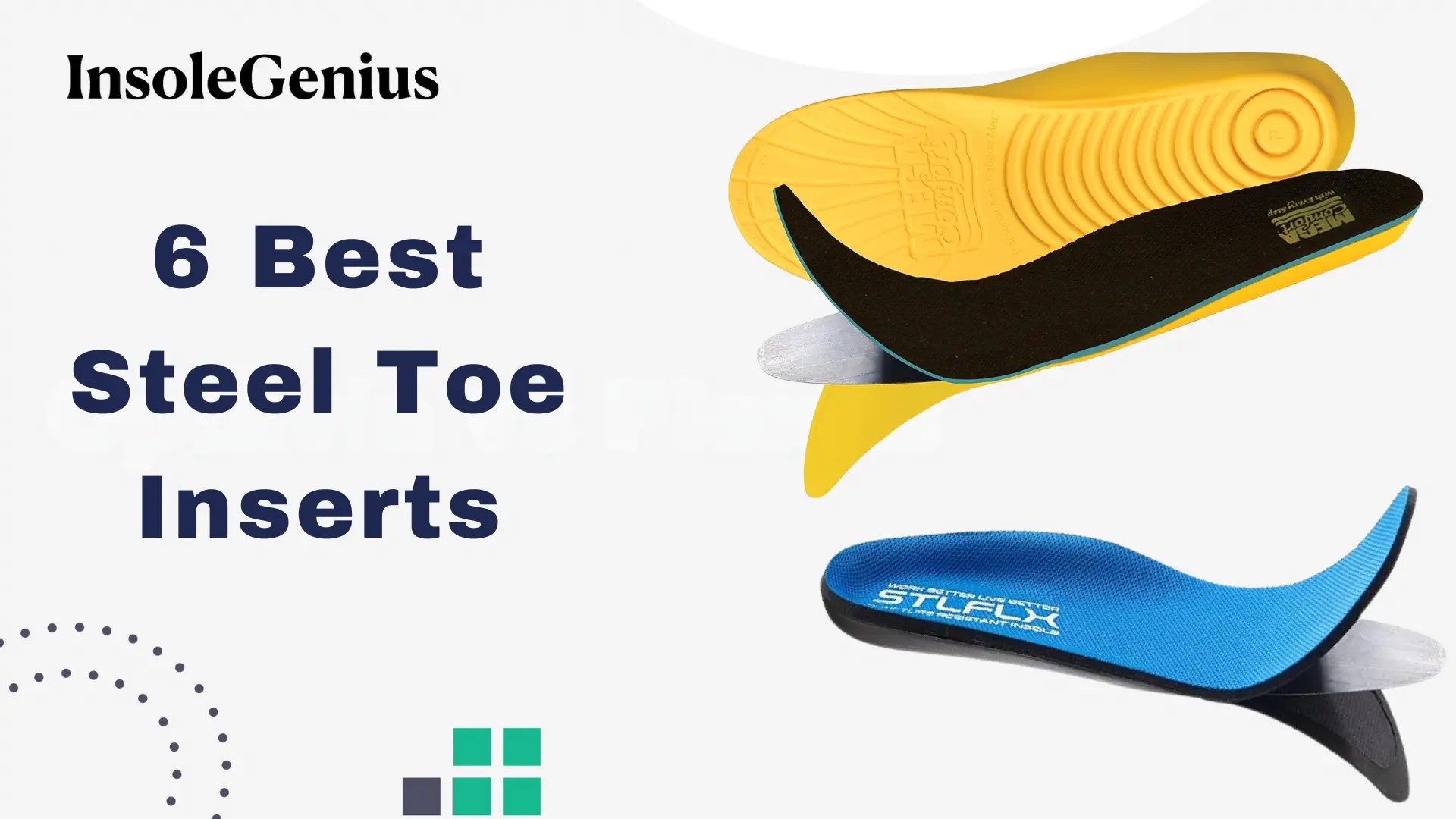 6 Best Steel Toe Inserts The Ultimate Guide for Safety and Comfort