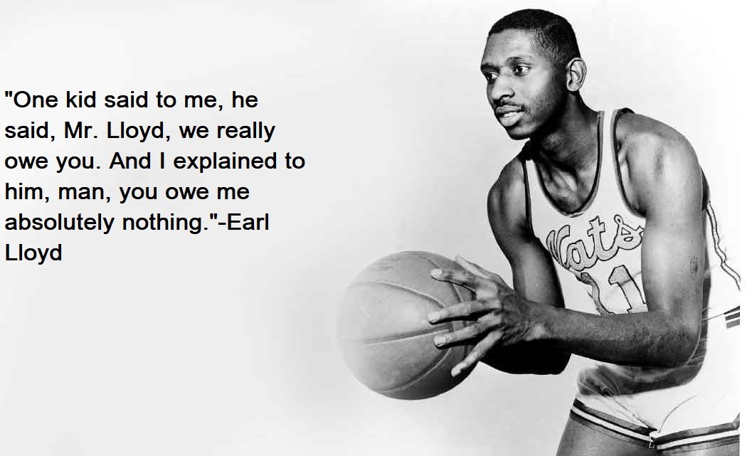 26 Most Inspiring Earl Lloyd Quotes