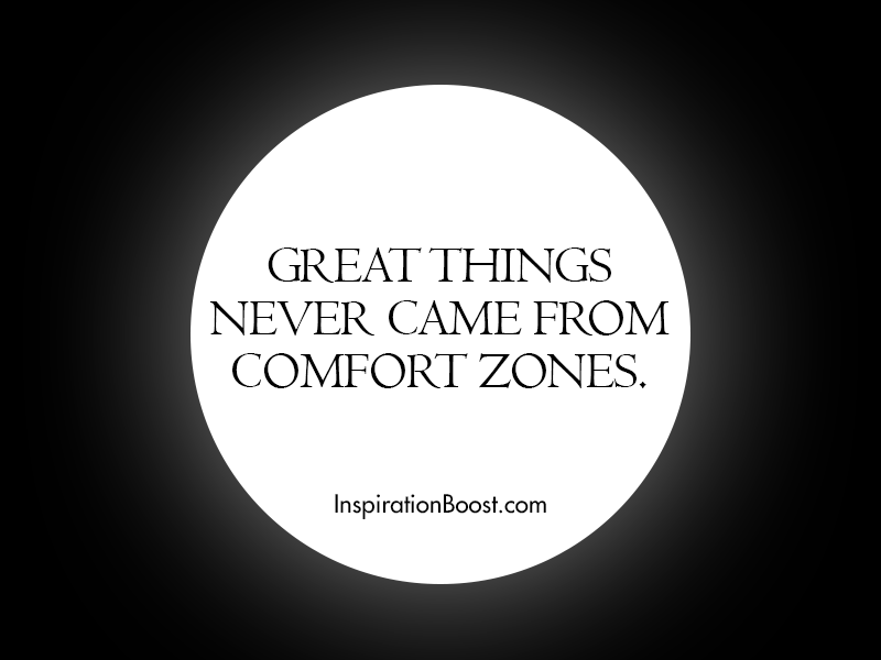 Comfort Zone Quotes Inspiration Boost