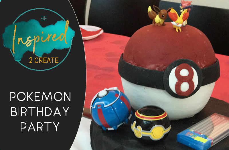 Pokemon Timezone Birthday Party Be Inspired 2 Create