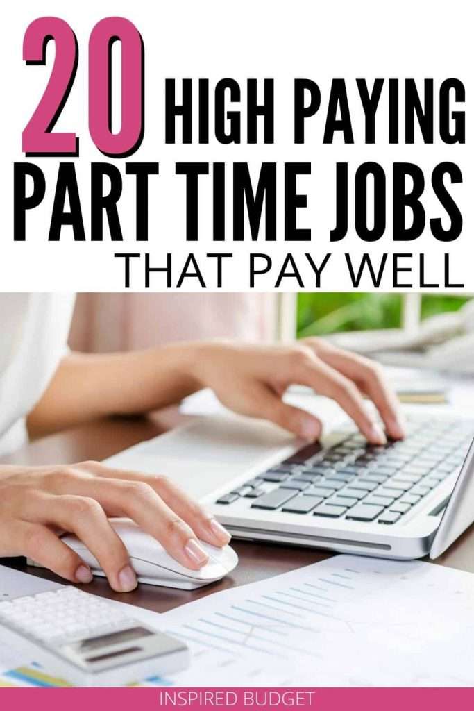 20 HighPaying PartTime Jobs For Extra Cash When You Need It