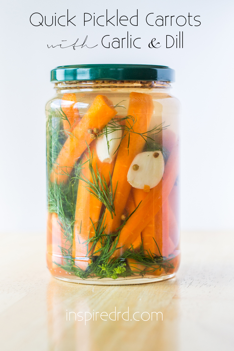 Quick Pickled Carrots with Garlic and Dill Inspired RD
