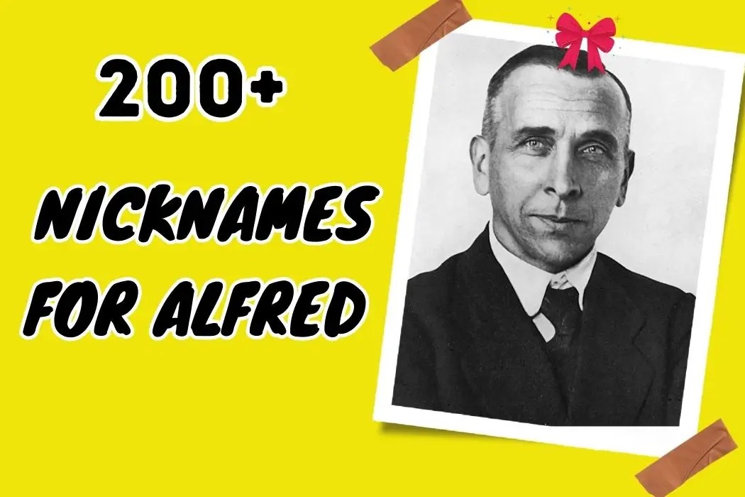 200+ Nicknames for Alfred Fun and Creative Ideas"