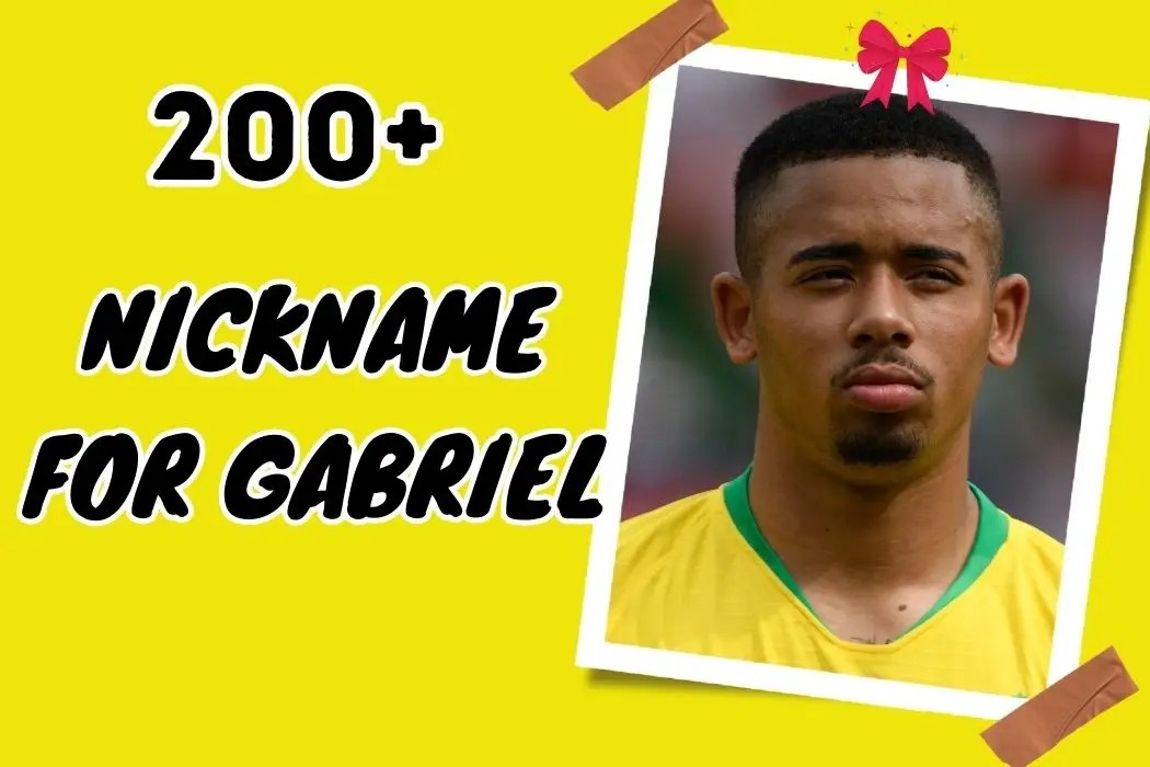 200+ Nickname for Gabriel Cool and Cute Options Explored