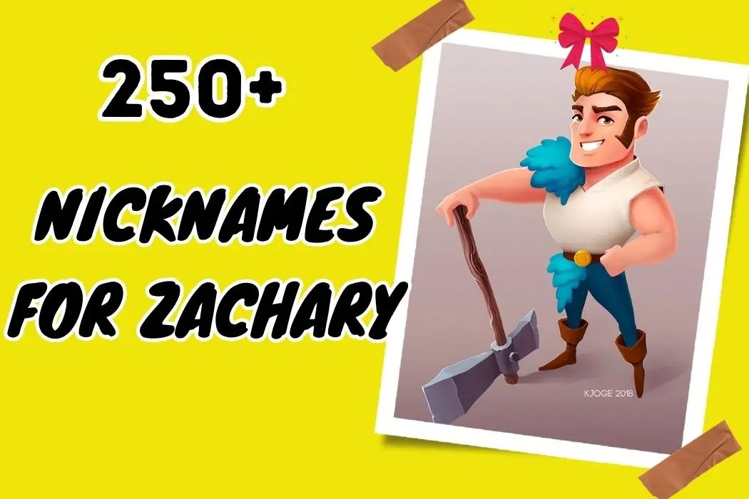 Good Nicknames For Zach at Sarah Gibson blog