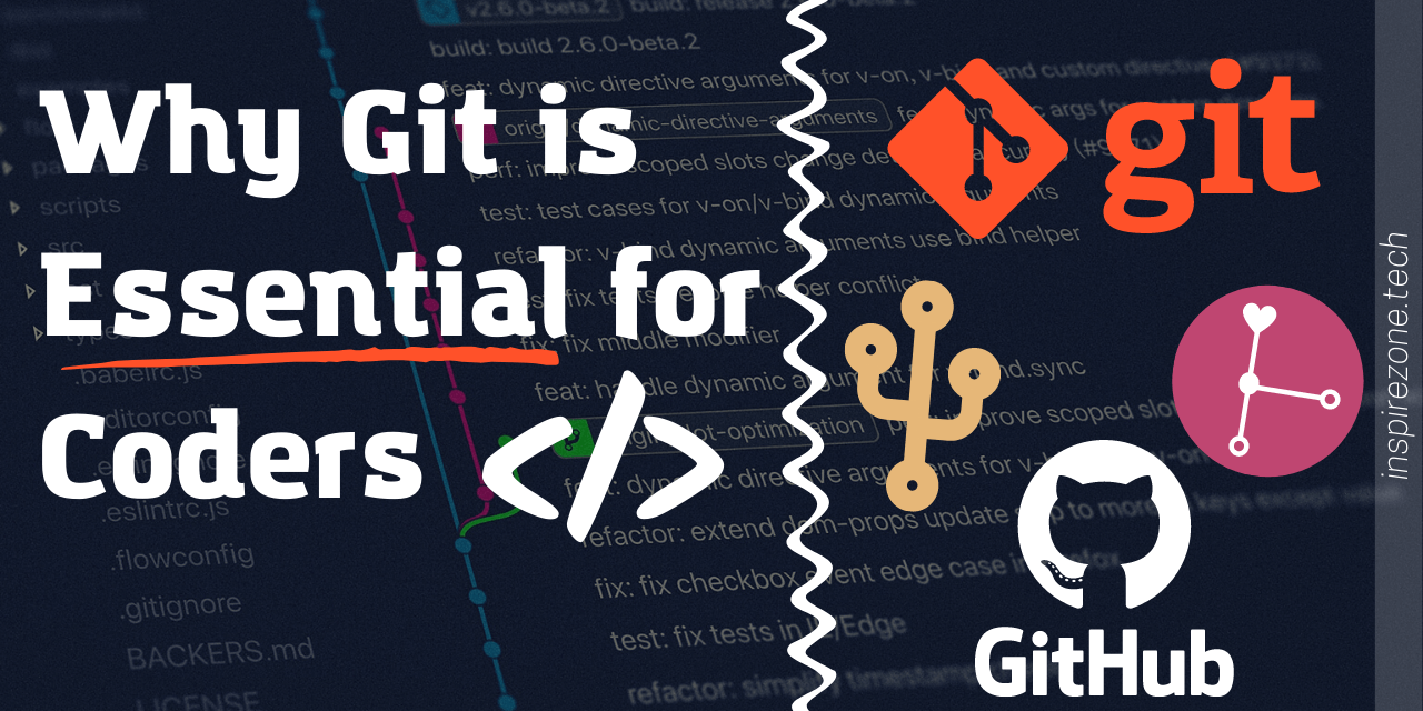 3 Core Reasons Why Git Is A MustHave Tool For Every Developer