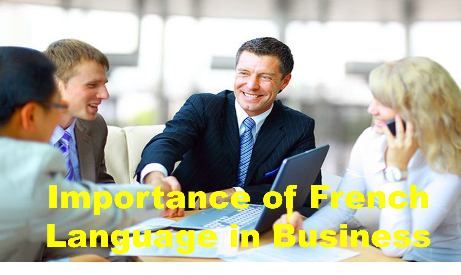 Why do I need French translation services as a Business man?