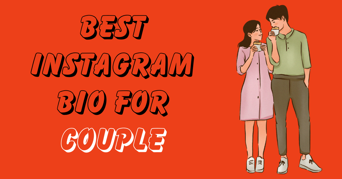 999+ Best Instagram Bio for Couples Insta Bio Pro