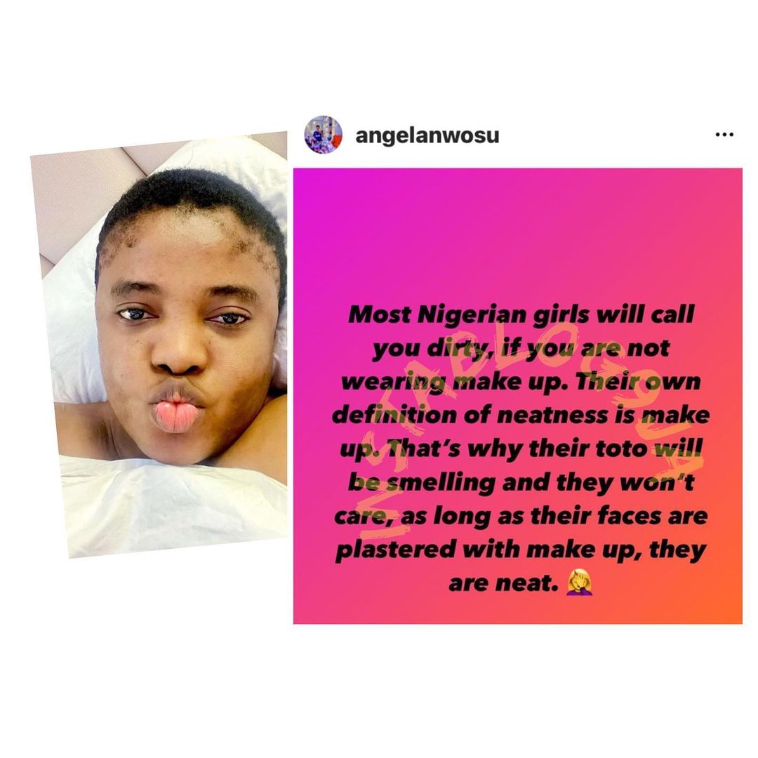 Most Nigerian girls’ definition of neatness is ‘makeup