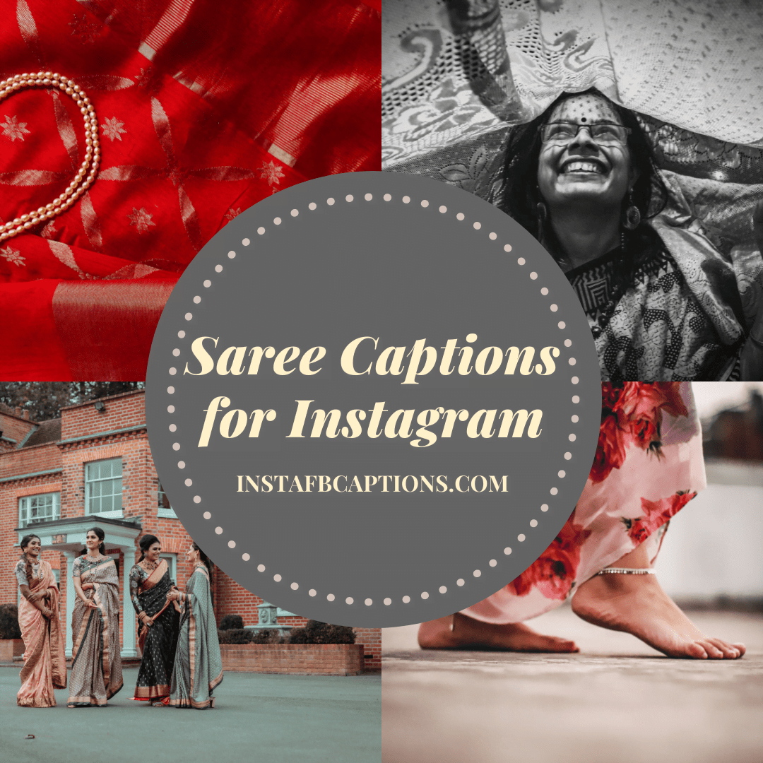 [New Captions] Saree Captions for Instagram Posts in 2024