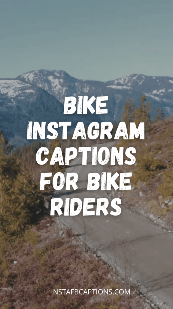 BIKES Instagram Captions for New Bike Riders in 2024