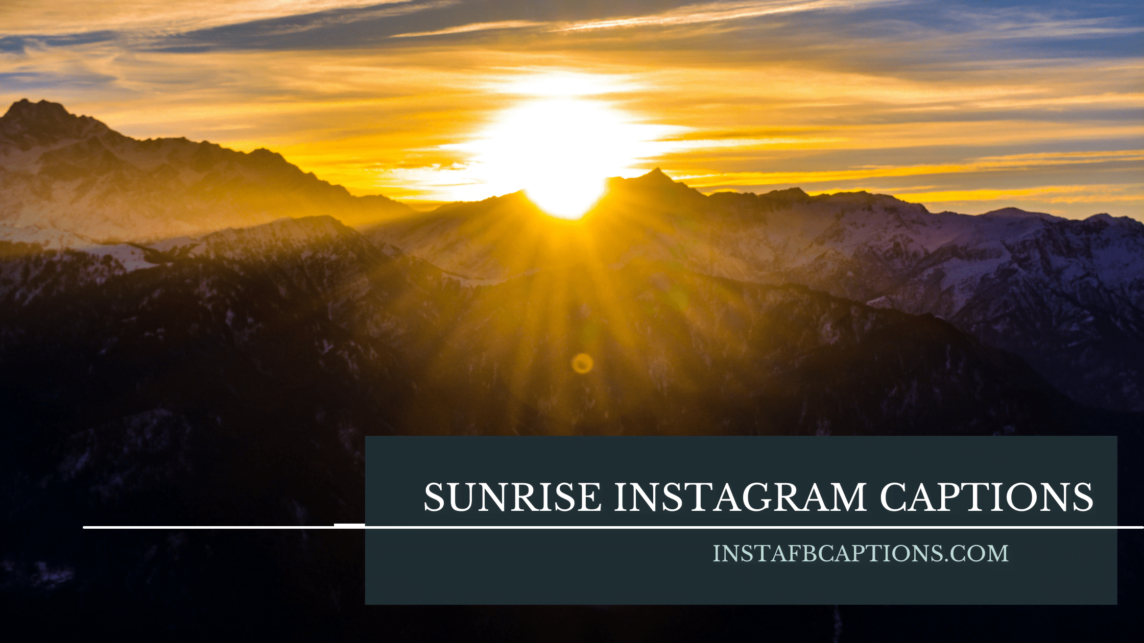 Best Instagram Captions for Sunrise Pictures in 2024