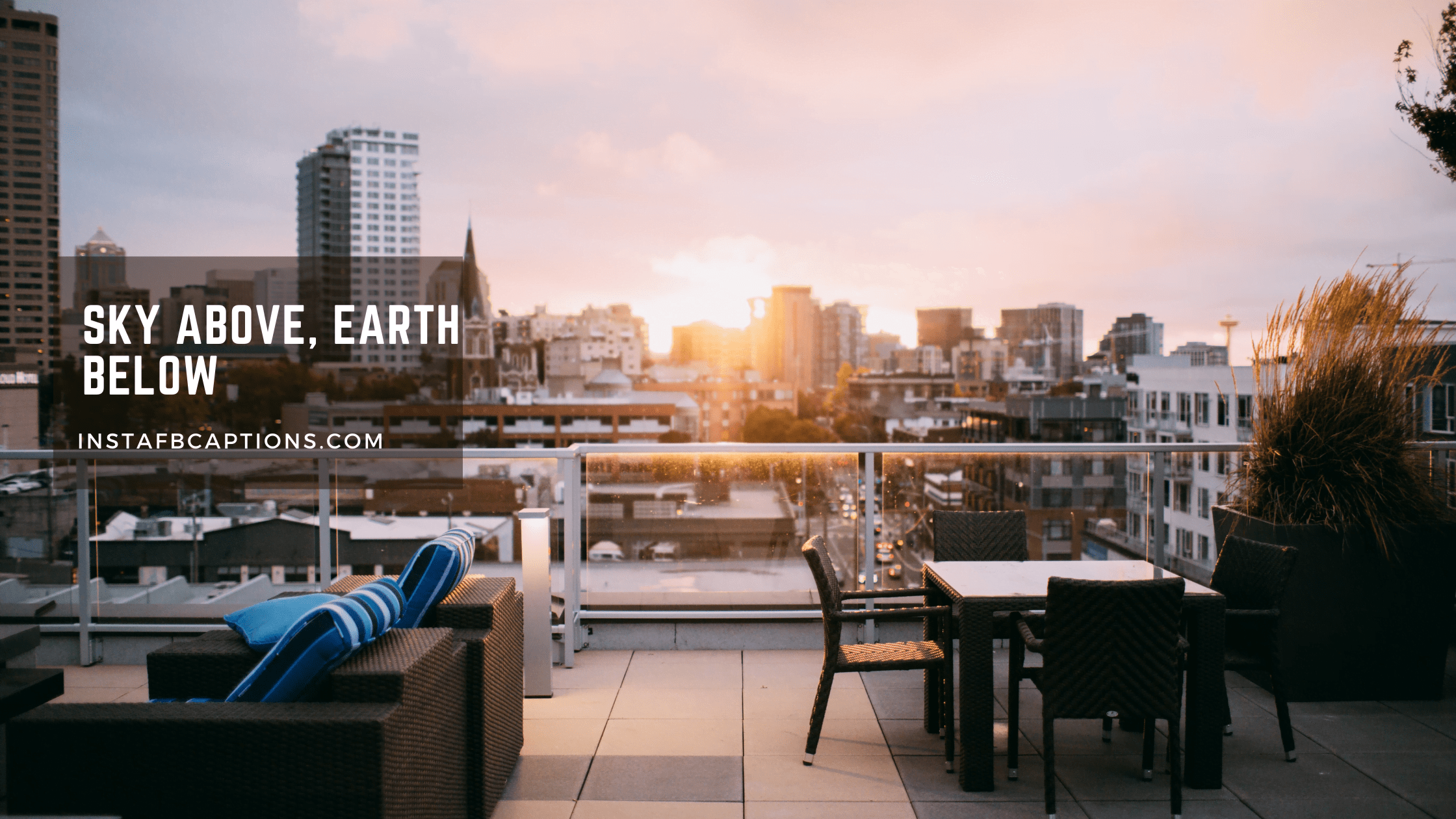 99 Rooftop Instagram Captions for Height View in 2024