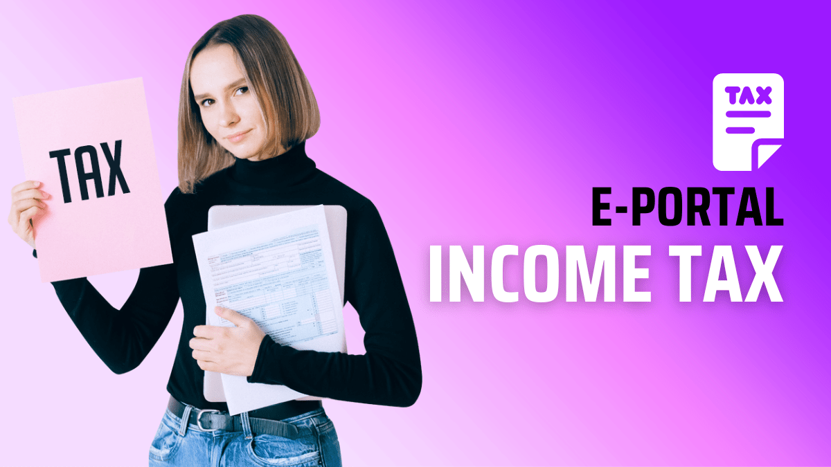 eportal tax (StepByStep Guide)