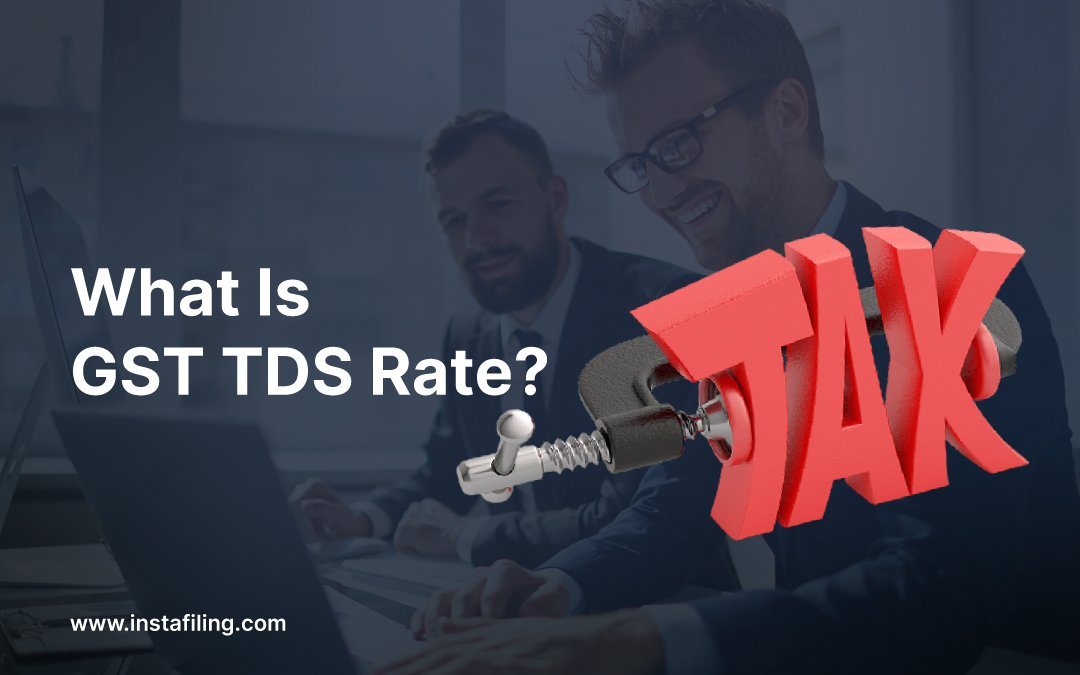 GST TDS rates (2023 Applicability)