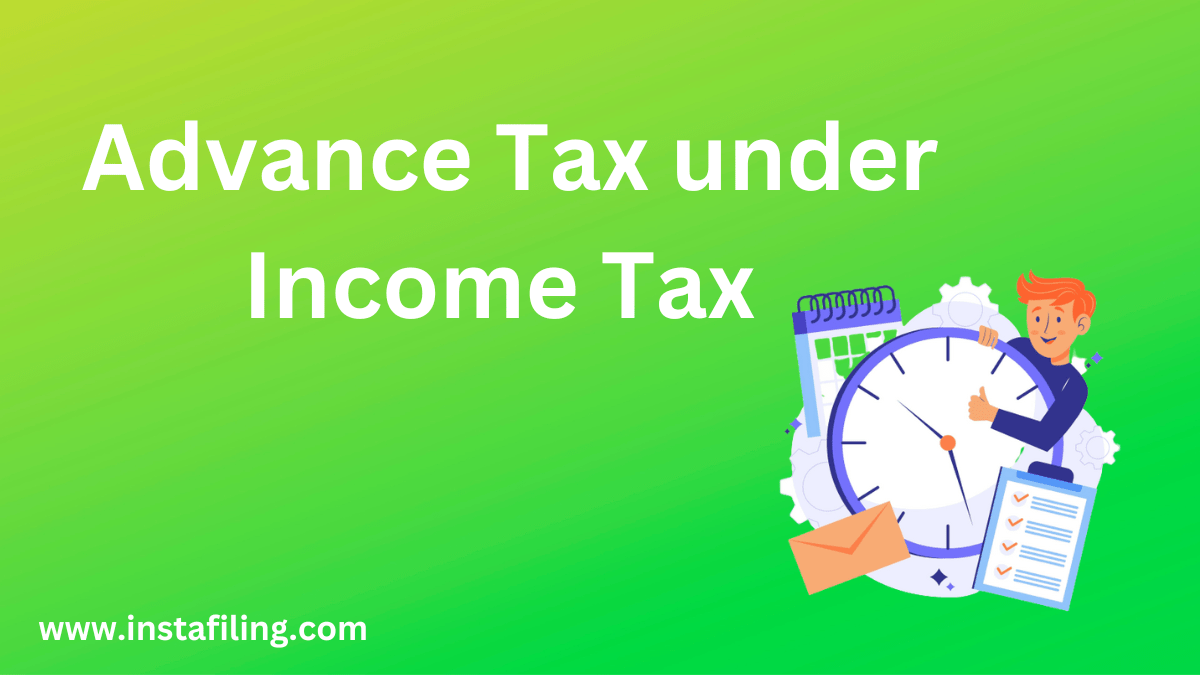 Advance Tax under Tax (With Dates) India's Leading Compliance