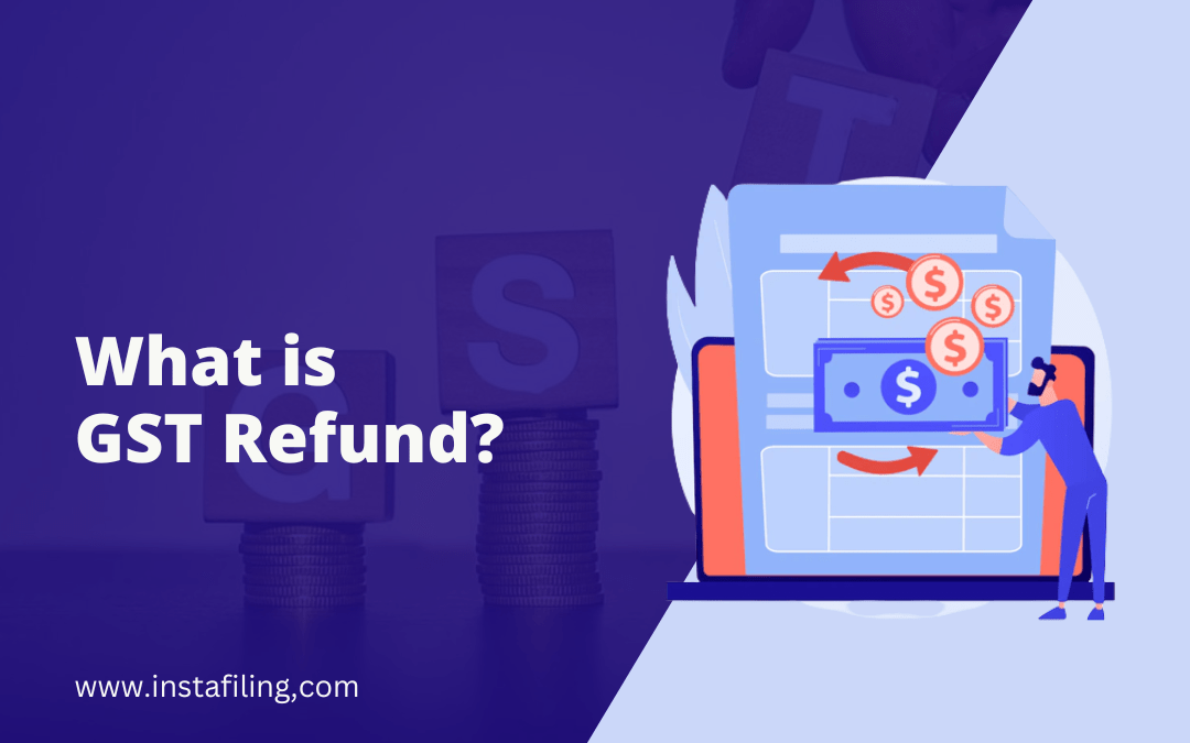 GST Refund Rules & Processes