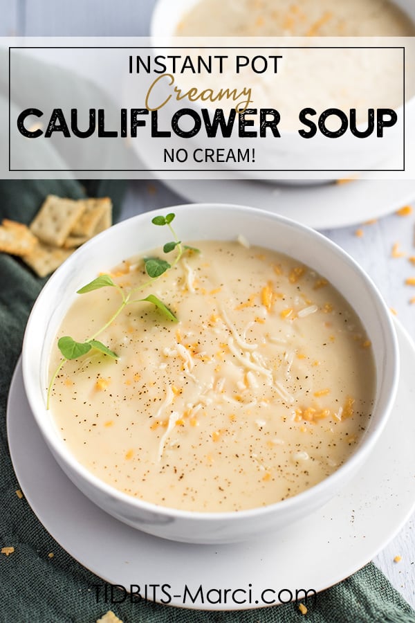 Instant Pot Creamy Cauliflower Soup No Cream! InstaFresh Meals