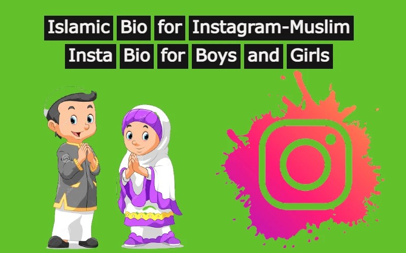 150+ Islamic Bio For Instagram Top New Muslim Insta Bio For Boys And Girls » Instagram Bio Zone