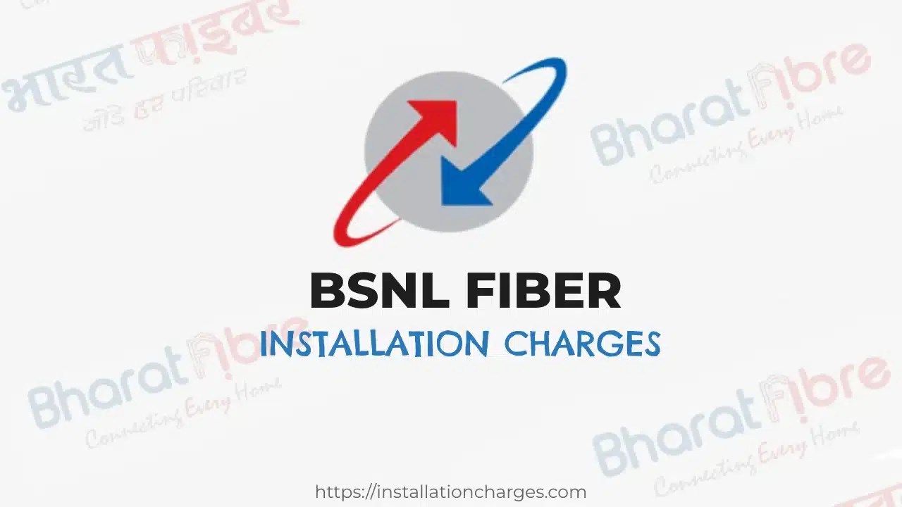 BSNL Fiber Installation Charges 💸 (All Costs Covered)