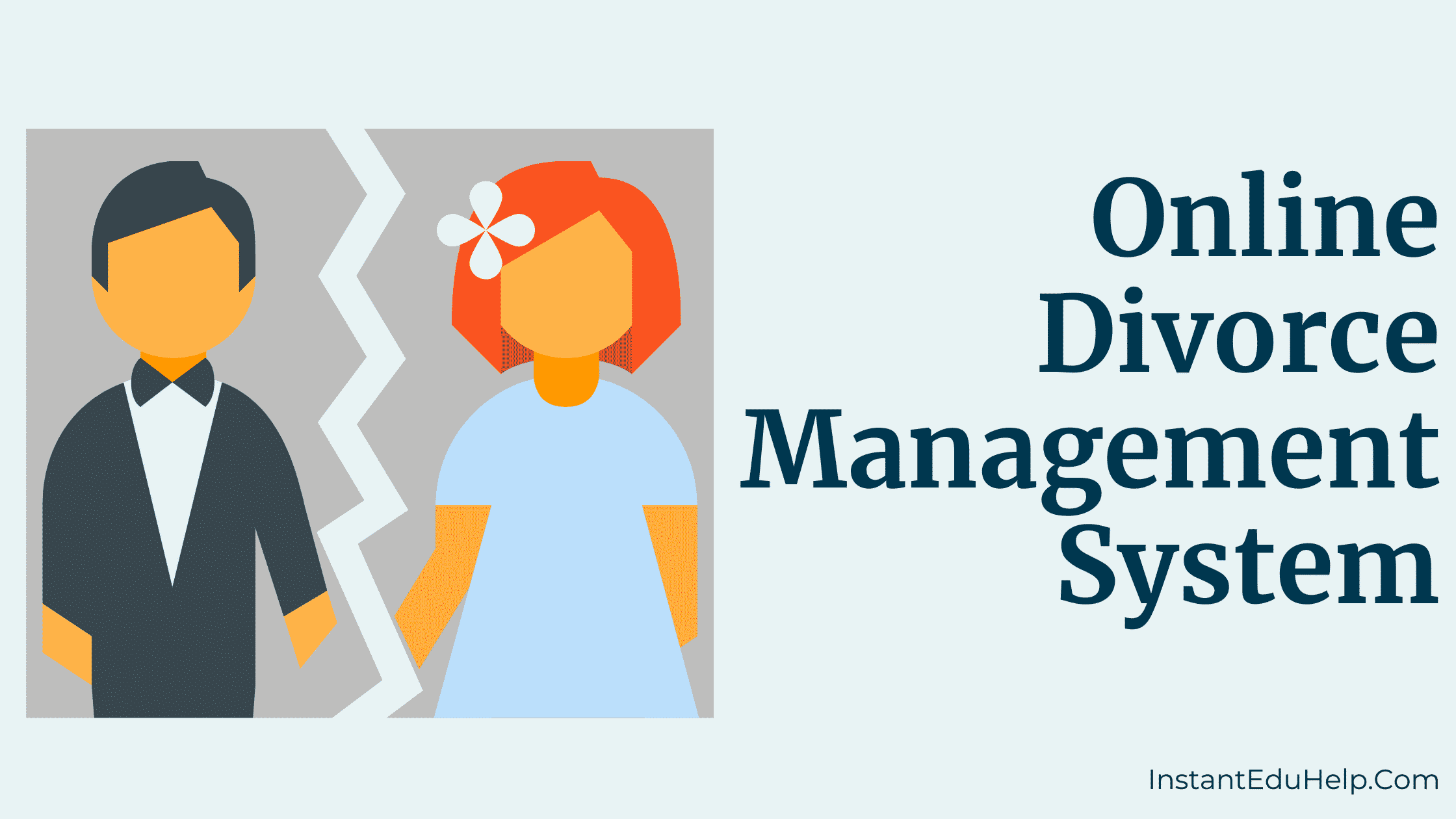 Online Divorce Management System For Final Year